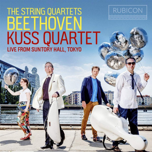 KUSS QUARTET - LIVE FROM SUNTORY HALL TOKYO: BEETHOVEN THE STRING QUARTETSKUSS QUARTET - LIVE FROM SUNTORY HALL TOKYO - BEETHOVEN THE STRING QUARTETS.jpg